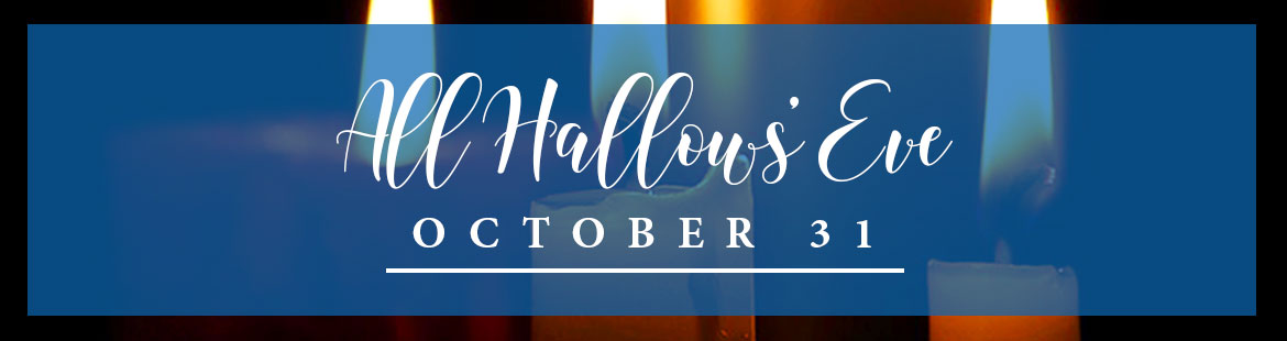 All Hallows Eve
