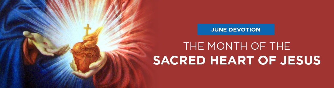 Month of the Sacred Heart of Jesus 