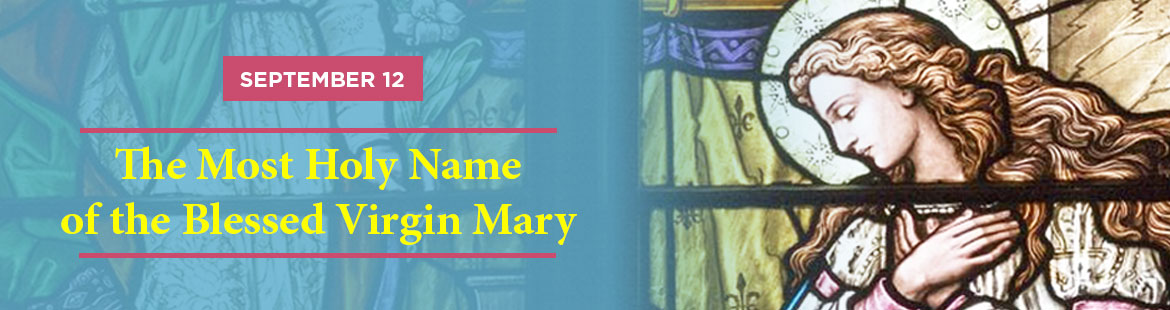 Most Holy Name of the BVM
