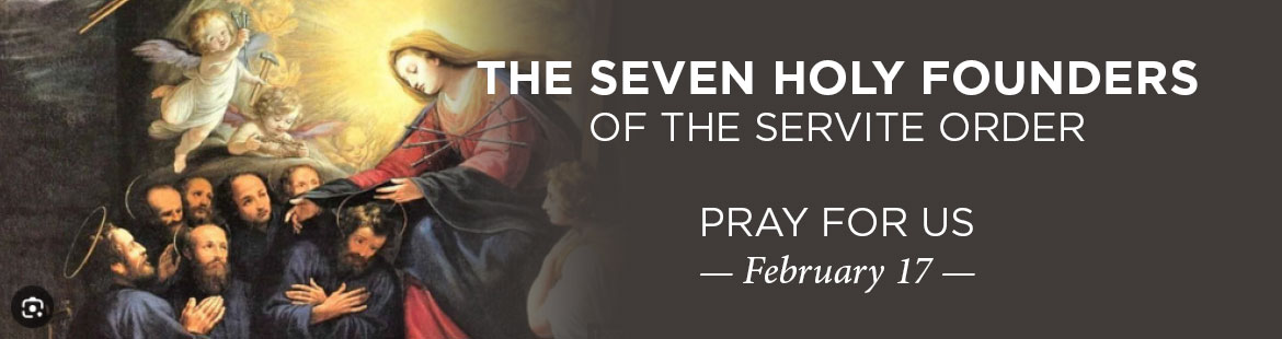 Seven Holy Founders of the Servite Order 